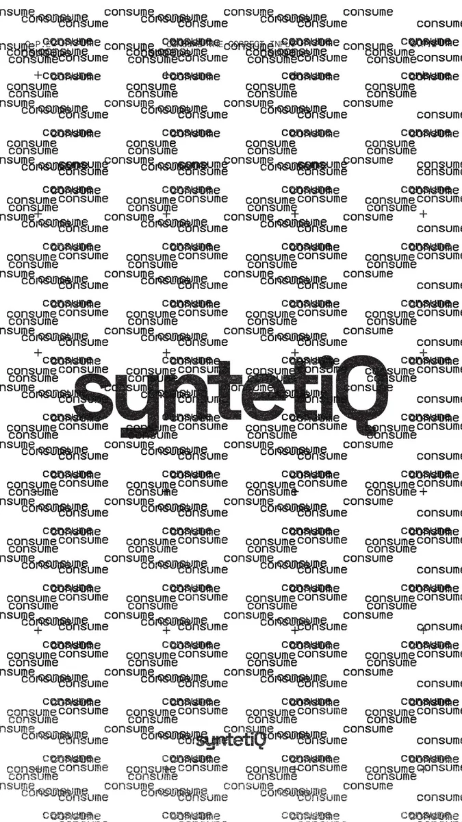 👁👅👁 
CONSUME
THE FEED
#syntetiq